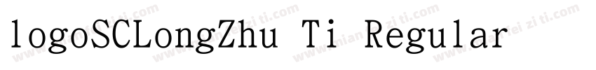 logoSCLongZhu Ti Regular字体字体转换